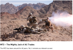 Three soldiers dressed in sand-coloured uniforms shown in a sandy mountainous area shooting weapons. Image text reads "M-72 - The Mighty jack of All Trades ; The M72 has been around for 60 ears. yet, it remains as relevant as ever.